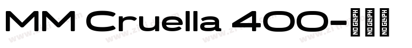 MM Cruella 400字体转换